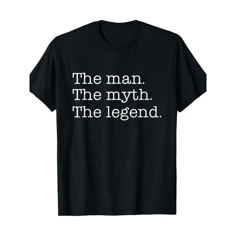 "The Man The Myth The Legend" Funny Slogan T-Shirt Gifts for Dad Grandpa Husband Men Birthday Tee
"The Man The Myth The Legend" Funny Slogan T-Shirt Gifts for Dad Grandpa Husband Men Birthday Tee
