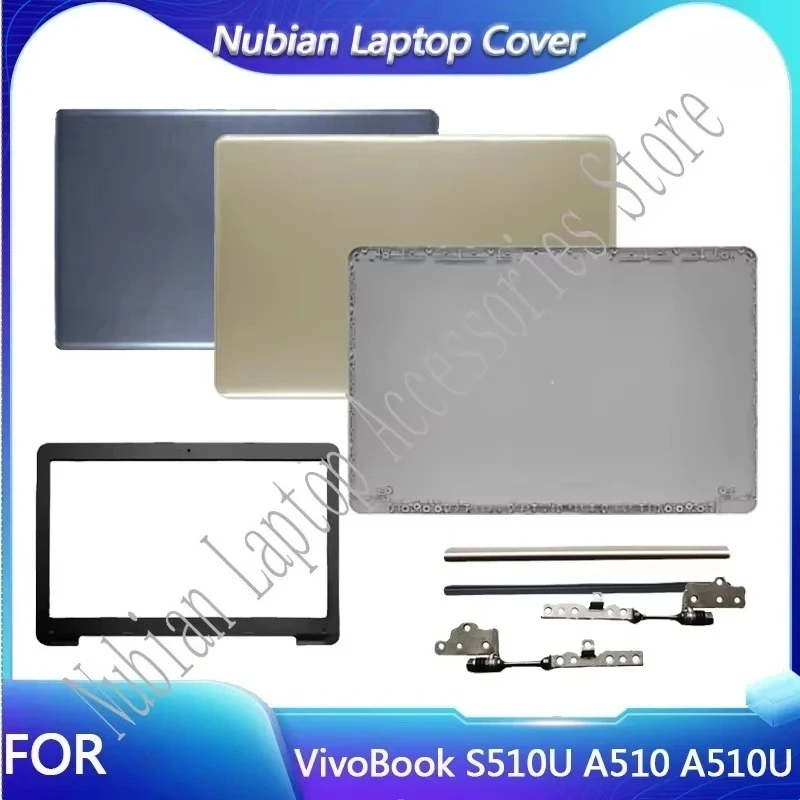 New For VivoBook S510U A510 A510U X510UA S510 X510 F510U A510 F510 Laptop LCD Back Cover/Front Bezel/Hinges Screen top Case
New For VivoBook S510U A510 A510U X510UA S510 X510 F510U A510 F510 Laptop LCD Back Cover/Front Bezel/Hinges Screen top Case