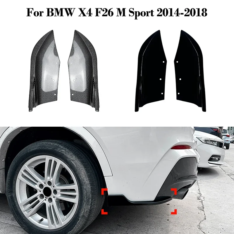 Gloss Black ABS Rear Bumper Corner Splitter for BMW X4 Series F26 M Sport 2014-2018 Car Accessories
Gloss Black ABS Rear Bumper Corner Splitter for BMW X4 Series F26 M Sport 2014-2018 Car Accessories