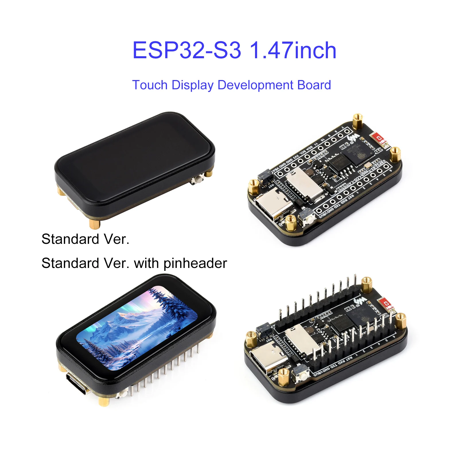 ESP32-S3 1.47inch Touch Display Development Board 172x320 262K Color 2.4GHz WiFi / BLE 5 LX7 Dual-core Processor
ESP32-S3 1.47inch Touch Display Development Board 172x320 262K Color 2.4GHz WiFi / BLE 5 LX7 Dual-core Processor