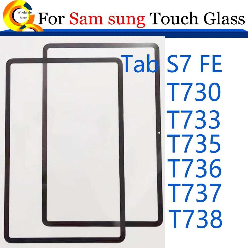 10Pcs\Lot For Samsung Galaxy Tab S7 FE T730 T733 T735 T737 Touch Screen Glass Front Outer LCD Lens Panel
10Pcs\Lot For Samsung Galaxy Tab S7 FE T730 T733 T735 T737 Touch Screen Glass Front Outer LCD Lens Panel