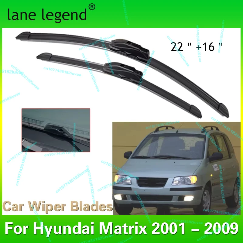 Lane Legend Wiper LHD Front Wiper Blades For Hyundai Matrix 2001 - 2009 Windshield Windscreen Front Window 22"+16"
Lane Legend Wiper LHD Front Wiper Blades For Hyundai Matrix 2001 - 2009 Windshield Windscreen Front Window 22"+16"