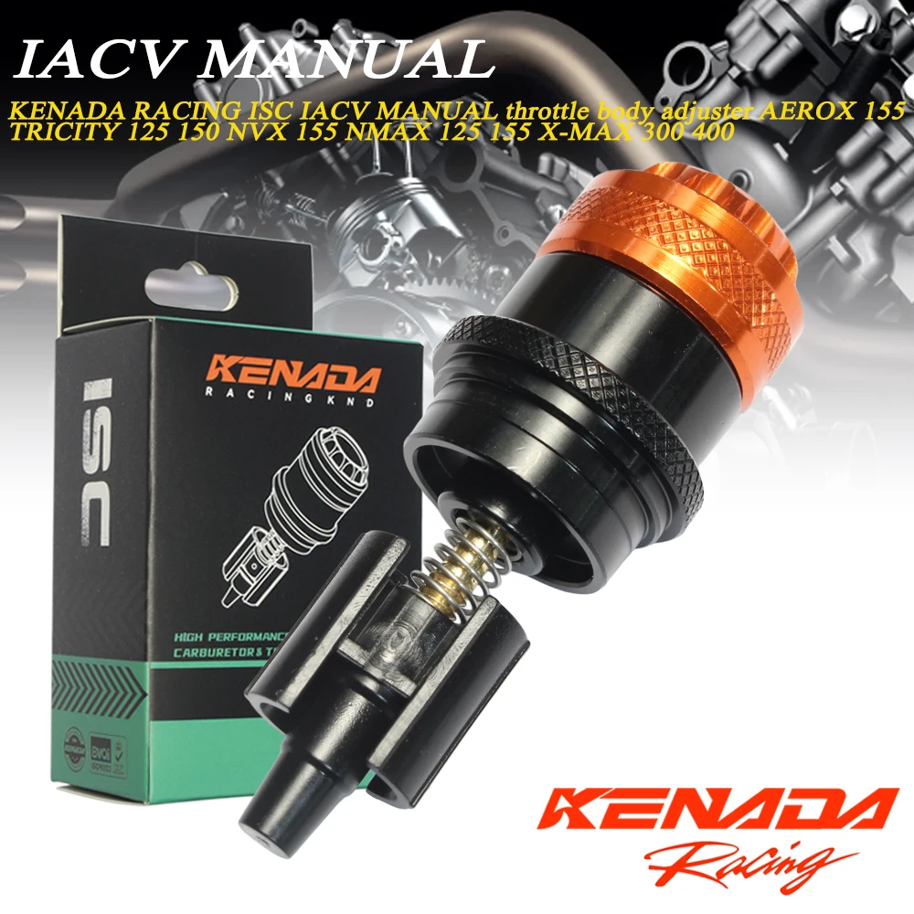 MANUAL throttle body adjuster For KENADA RACING ISC IACV AEROX 155 TRICITY 125 150 NVX 155 NMAX 125 155 X-MAX 300 400
MANUAL throttle body adjuster For KENADA RACING ISC IACV AEROX 155 TRICITY 125 150 NVX 155 NMAX 125 155 X-MAX 300 400