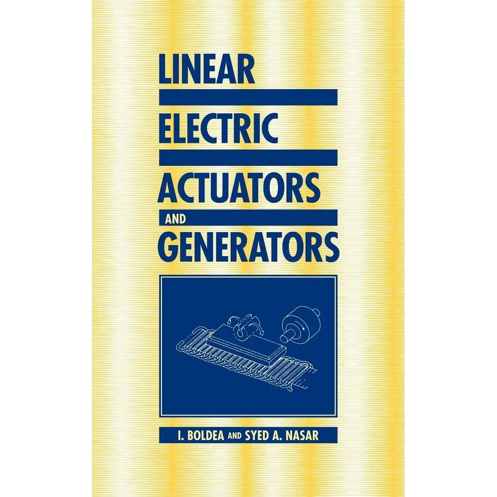Linear Electric Actuatand Generat
Linear Electric Actuatand Generat