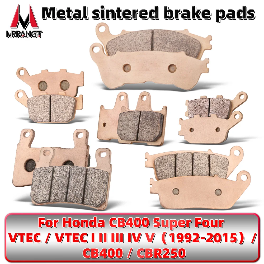 MRRANGT Metal Sintered Brake Pads Fit for Honda CB400 Super Four VTEC I II III IV V 1992-2015 CB400 CBR250 Motorcycle parts
MRRANGT Metal Sintered Brake Pads Fit for Honda CB400 Super Four VTEC I II III IV V 1992-2015 CB400 CBR250 Motorcycle parts