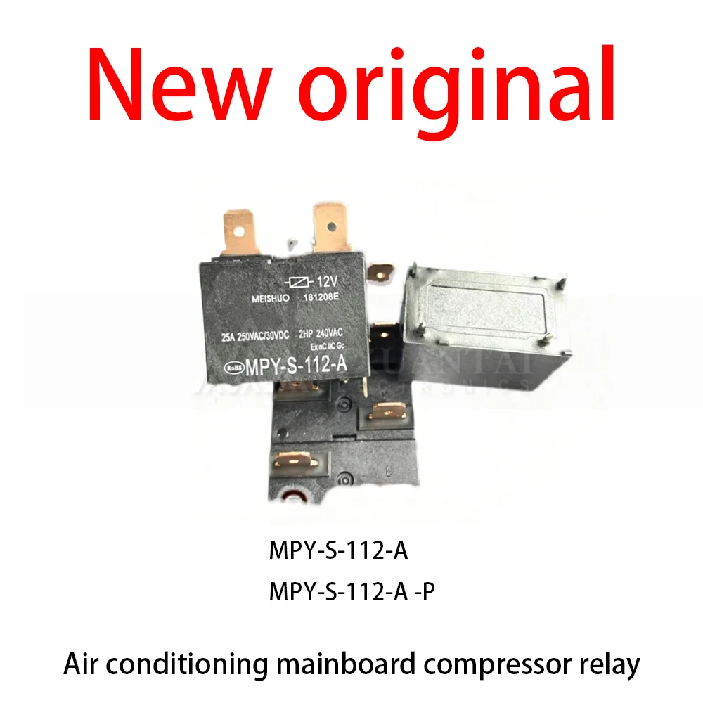 10Pcs/Lot New original MPY-S-112-A MPY-S-112-A MPY-S-112-A -P Air conditioning mainboard compressor relay
10Pcs/Lot New original MPY-S-112-A MPY-S-112-A MPY-S-112-A -P Air conditioning mainboard compressor relay