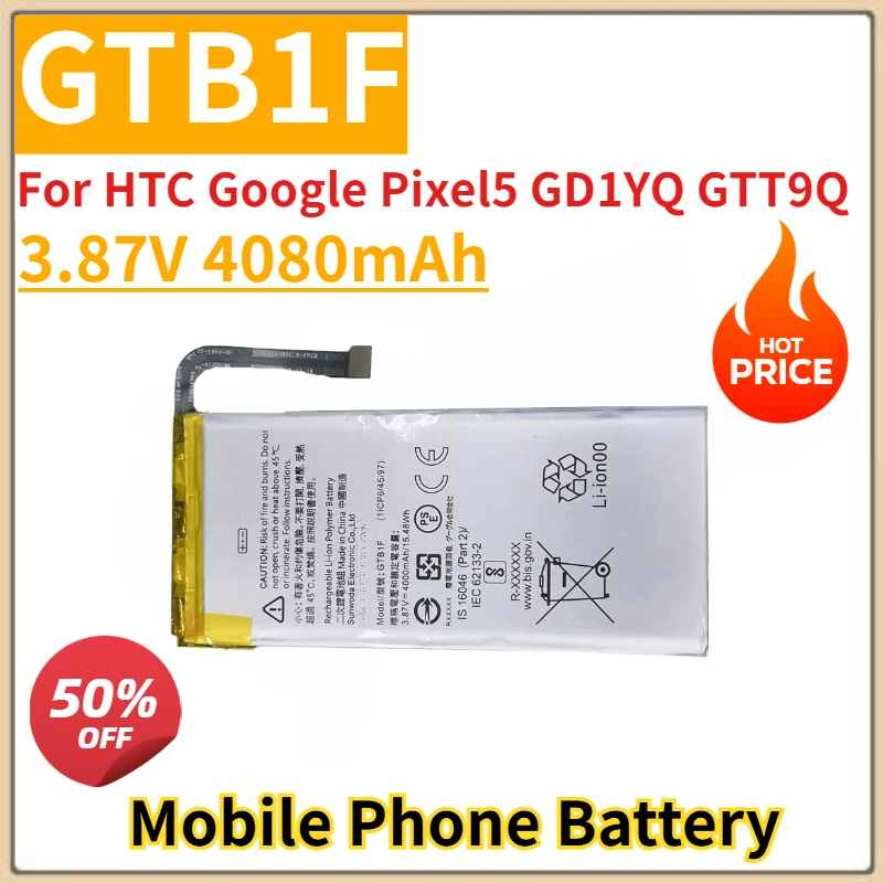 GTB1F Mobile Phone Battery 3.87V 4080mAh For HTC Google Pixel5 GD1YQ GTT9Q Brand New High Quality
GTB1F Mobile Phone Battery 3.87V 4080mAh For HTC Google Pixel5 GD1YQ GTT9Q Brand New High Quality