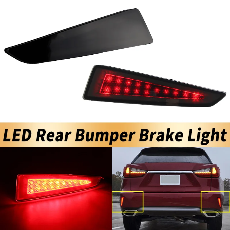2PCS LED Rear Bumper Brake Lights Canbus For Lexus RX350 RX450h 16-20 RX350L 18-20 RX450hL 18-19 Tail Stop Lamps Car Accessories
2PCS LED Rear Bumper Brake Lights Canbus For Lexus RX350 RX450h 16-20 RX350L 18-20 RX450hL 18-19 Tail Stop Lamps Car Accessories