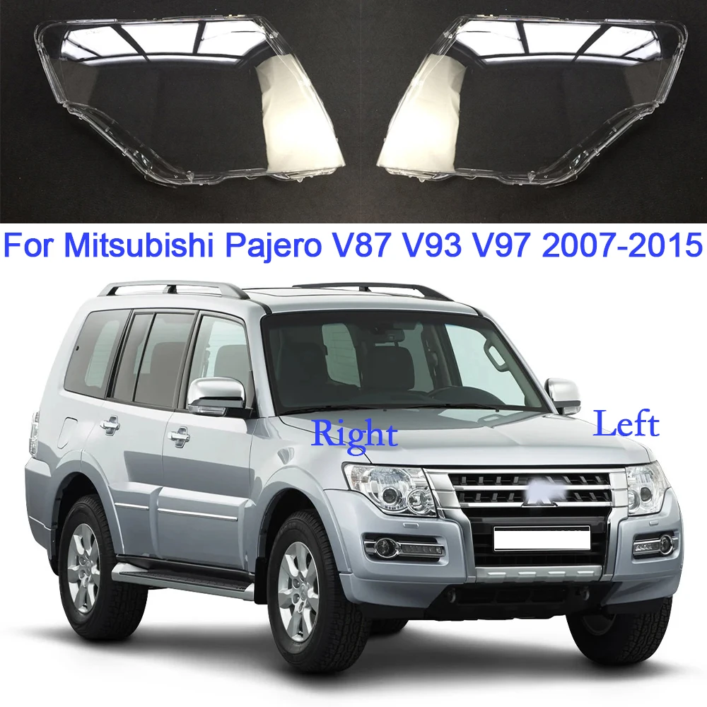 For Mitsubishi Pajero V87 V93 V97 2007-2015 Car Headlight Glass Replacement Auto Products Headlamp Shell Car Accessories
For Mitsubishi Pajero V87 V93 V97 2007-2015 Car Headlight Glass Replacement Auto Products Headlamp Shell Car Accessories