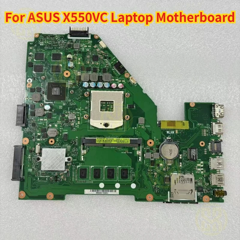 For ASUS X550VC Laptop Motherboard X550VC 4GB RAM 2GB GT720M GPU Mainboard Test OK
For ASUS X550VC Laptop Motherboard X550VC 4GB RAM 2GB GT720M GPU Mainboard Test OK