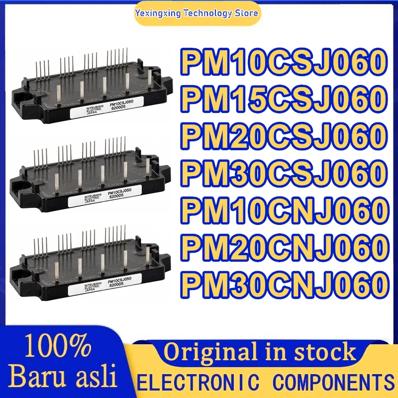 New original PM10CSJ060 PM15CSJ060 PM20CSJ060 PM30CSJ060 PM10CNJ060 PM20CNJ060 PM30CNJ060 Module Electronic Components
New original PM10CSJ060 PM15CSJ060 PM20CSJ060 PM30CSJ060 PM10CNJ060 PM20CNJ060 PM30CNJ060 Module Electronic Components