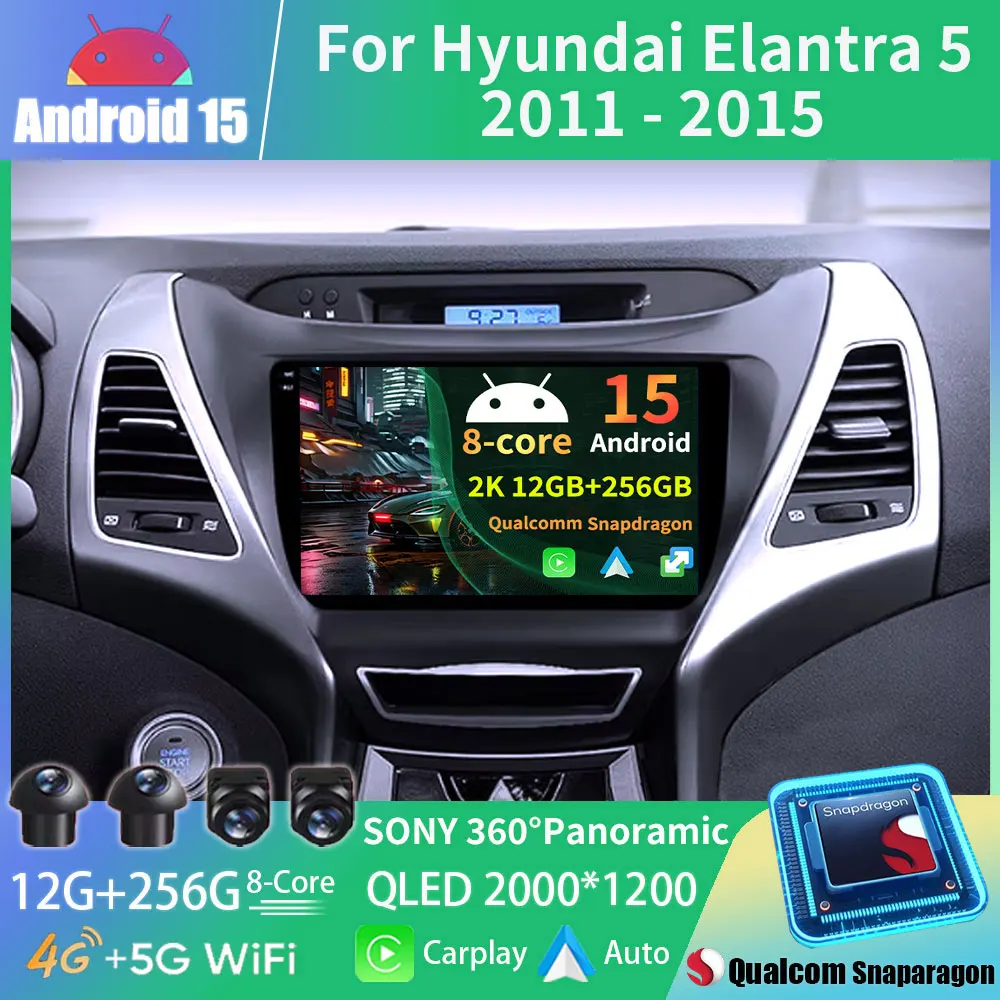 Android 15 For Hyundai Elantra 5 JK GD MD UD 2011 - 2015 Carplay Auto GPS Car Radio Navigation Multimedia Video Player Stereo BT
Android 15 For Hyundai Elantra 5 JK GD MD UD 2011 - 2015 Carplay Auto GPS Car Radio Navigation Multimedia Video Player Stereo BT