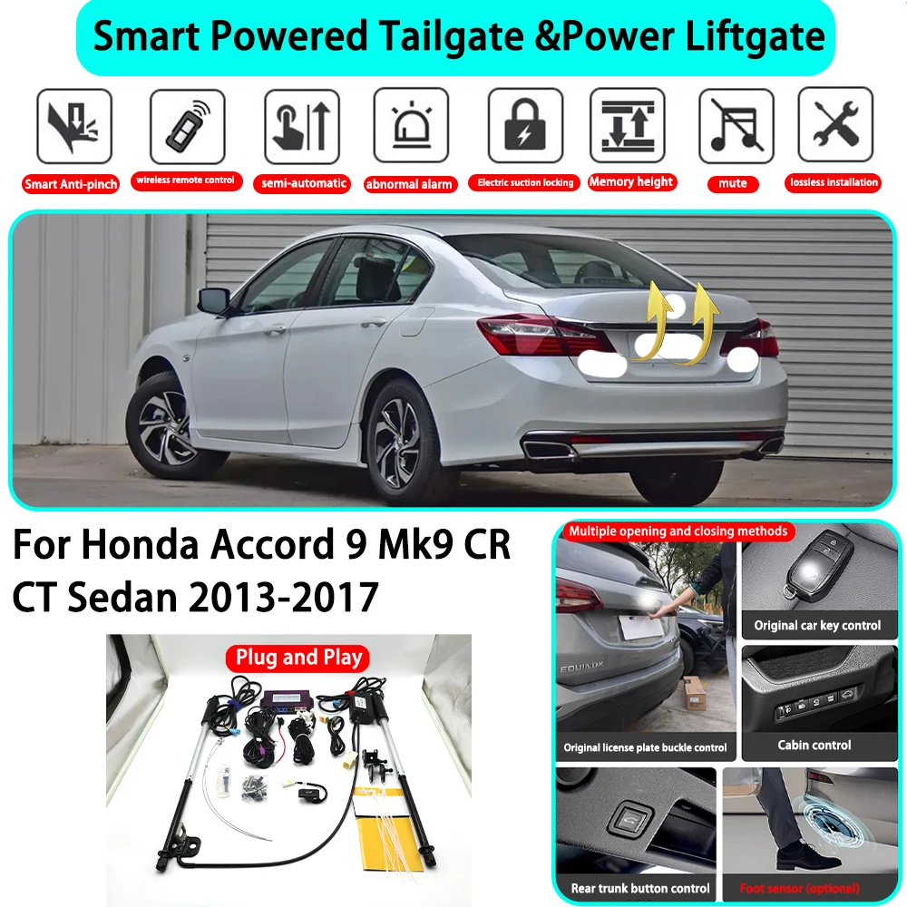 for Honda Accord 9 Mk9 CR CT Sedan 2013-2017 OEM Smart Automatic Powered Tailgate Electric Power Tailgate Lift Kit Key Close
for Honda Accord 9 Mk9 CR CT Sedan 2013-2017 OEM Smart Automatic Powered Tailgate Electric Power Tailgate Lift Kit Key Close