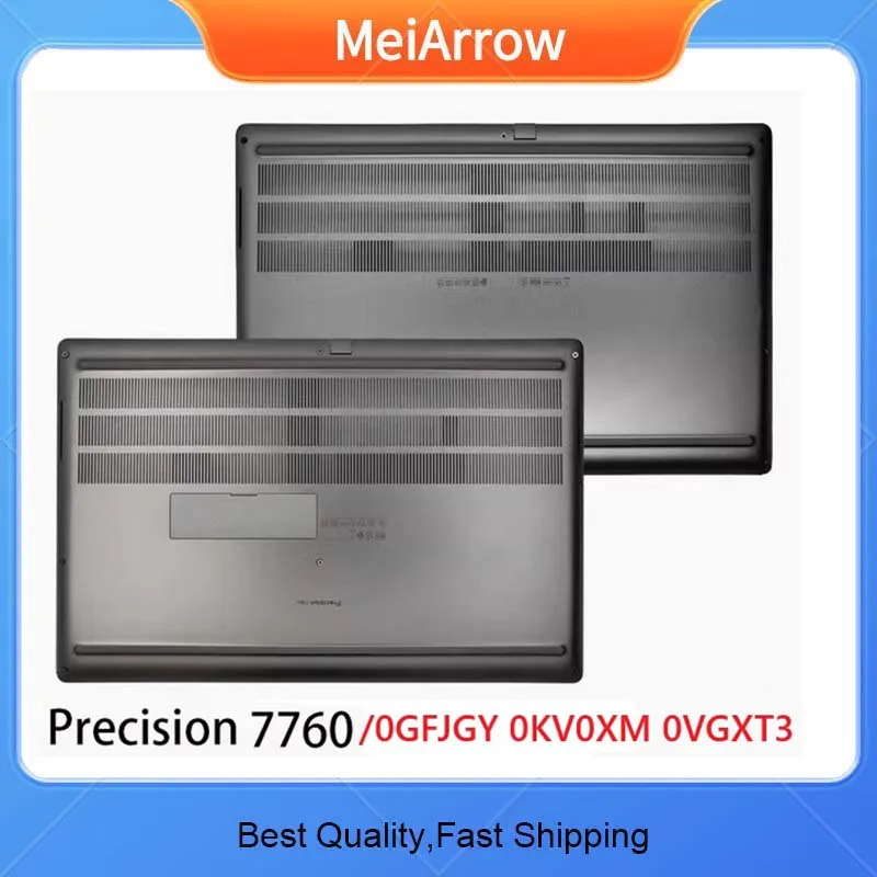 New/org case For Dell Precsion 7760 M7760 Bottom case lower cover B0ttom shell 0VGXT3 0GFJGY 0KV0XM
New/org case For Dell Precsion 7760 M7760 Bottom case lower cover B0ttom shell 0VGXT3 0GFJGY 0KV0XM