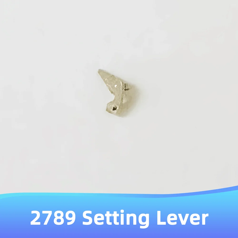 Watch Movement Accessories Setting Lever is Suitable for 2789 Mechanical Movement Manual Repair Parts 2789 Setting Lever
Watch Movement Accessories Setting Lever is Suitable for 2789 Mechanical Movement Manual Repair Parts 2789 Setting Lever