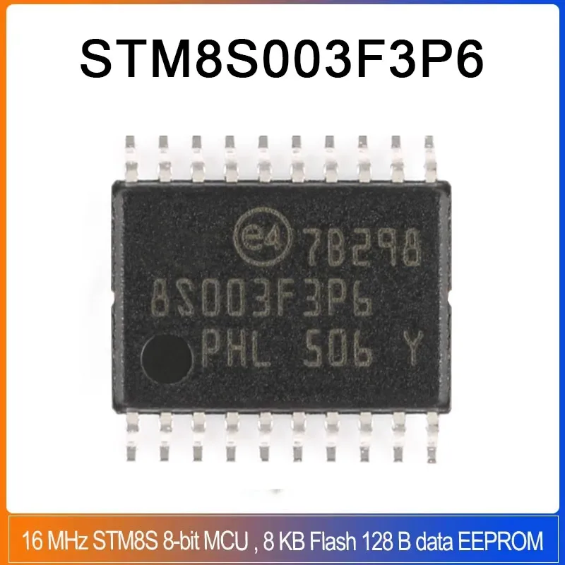 10-50pcs STM8S003F3P6 TSSOP-20 STM8S003F3P6TR STM8S003 STM8 S003F3P6 16MHz STM8S F3P6 8-bit microcontroller MCU
10-50pcs STM8S003F3P6 TSSOP-20 STM8S003F3P6TR STM8S003 STM8 S003F3P6 16MHz STM8S F3P6 8-bit microcontroller MCU