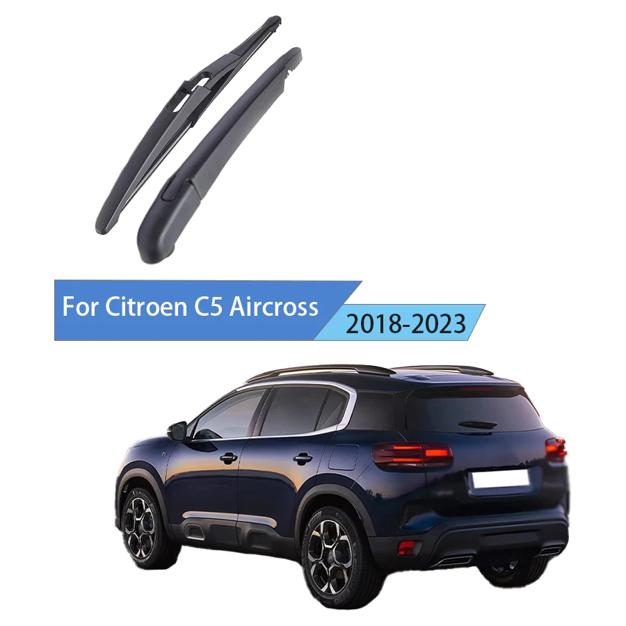 Rear Window Windshield For Citroen C5 Aircross 2018-2023 Rear Wiper Blade Arm Set
Rear Window Windshield For Citroen C5 Aircross 2018-2023 Rear Wiper Blade Arm Set