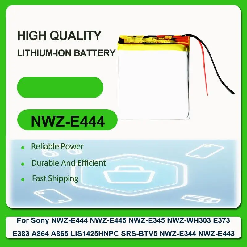 Battery For Sony NWZ-E444 NWZ-E445 NWZ-E345 NWZ-WH303 E373 E383 A864 A865 LIS1425HNPC SRS-BTV5 NWZ-E344 NWZ-E443 NWZ-E444
Battery For Sony NWZ-E444 NWZ-E445 NWZ-E345 NWZ-WH303 E373 E383 A864 A865 LIS1425HNPC SRS-BTV5 NWZ-E344 NWZ-E443 NWZ-E444