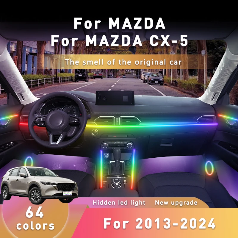 FILIPLI For MAZDA CX-5 For 2013-2024 Multi Color Car LED Strip RGB Night Driving Ambient Light With App Control Easy To Install
FILIPLI For MAZDA CX-5 For 2013-2024 Multi Color Car LED Strip RGB Night Driving Ambient Light With App Control Easy To Install