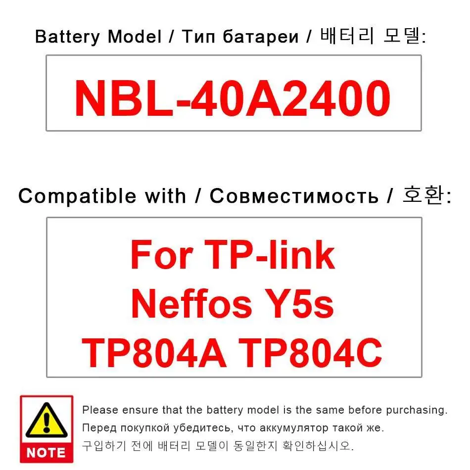 2450 мАч для TP-Link Neffos Y5s TP804A TP804C аккумулятор мобильного телефона безопасный Nbl-40A2400 легкий вес 
2450 мАч для TP-Link Neffos Y5s TP804A TP804C аккумулятор мобильного телефона безопасный Nbl-40A2400 легкий вес