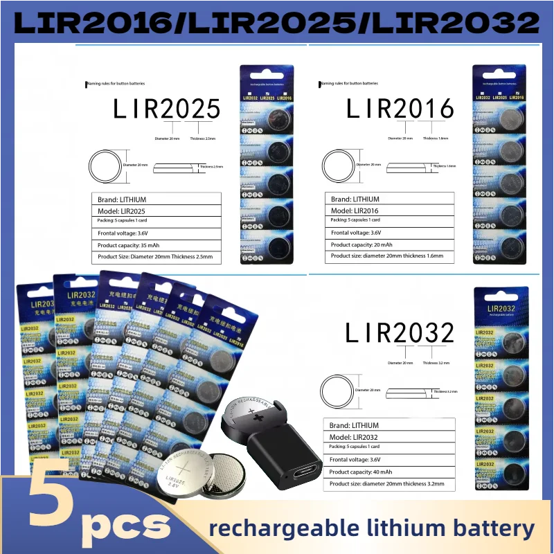 5PCS 3.6V Rechargeable LIR2032 LIR2016 LIR2025 Button Cell Batteries CR2032 CR2025 CR2016 Coin Cells for Watch
5PCS 3.6V Rechargeable LIR2032 LIR2016 LIR2025 Button Cell Batteries CR2032 CR2025 CR2016 Coin Cells for Watch