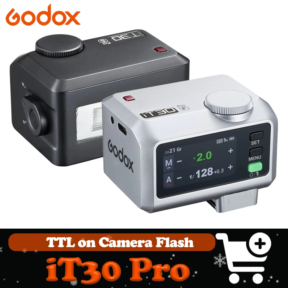 Godox iT30Pro TTL 2.4G Wireless 2.8" Full Color HD Touchscreen Pocket Flash compatible with Canon Nikon Sony Fuji Olympus
Godox iT30Pro TTL 2.4G Wireless 2.8" Full Color HD Touchscreen Pocket Flash compatible with Canon Nikon Sony Fuji Olympus