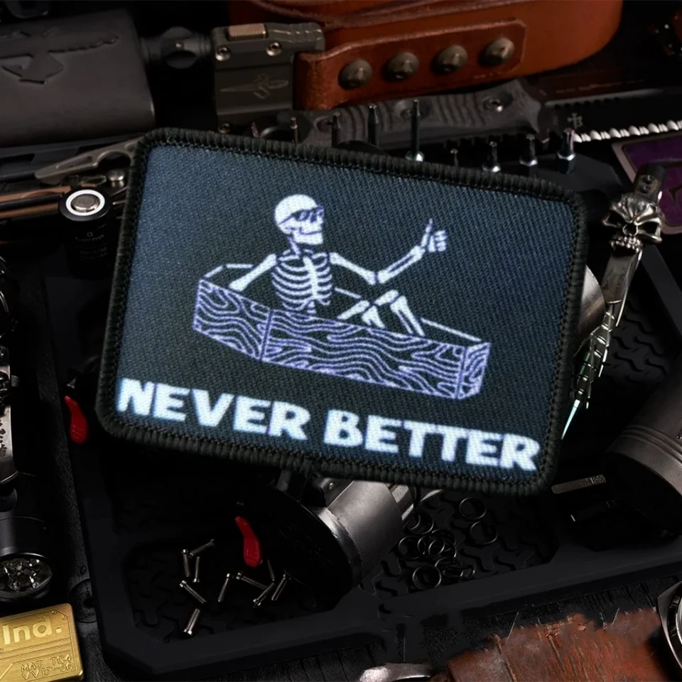 "Never Better" Skull Tactical Morale Printed Patch Hook&Loop Patch Military Badge Armband Backpack Stickers
"Never Better" Skull Tactical Morale Printed Patch Hook&Loop Patch Military Badge Armband Backpack Stickers