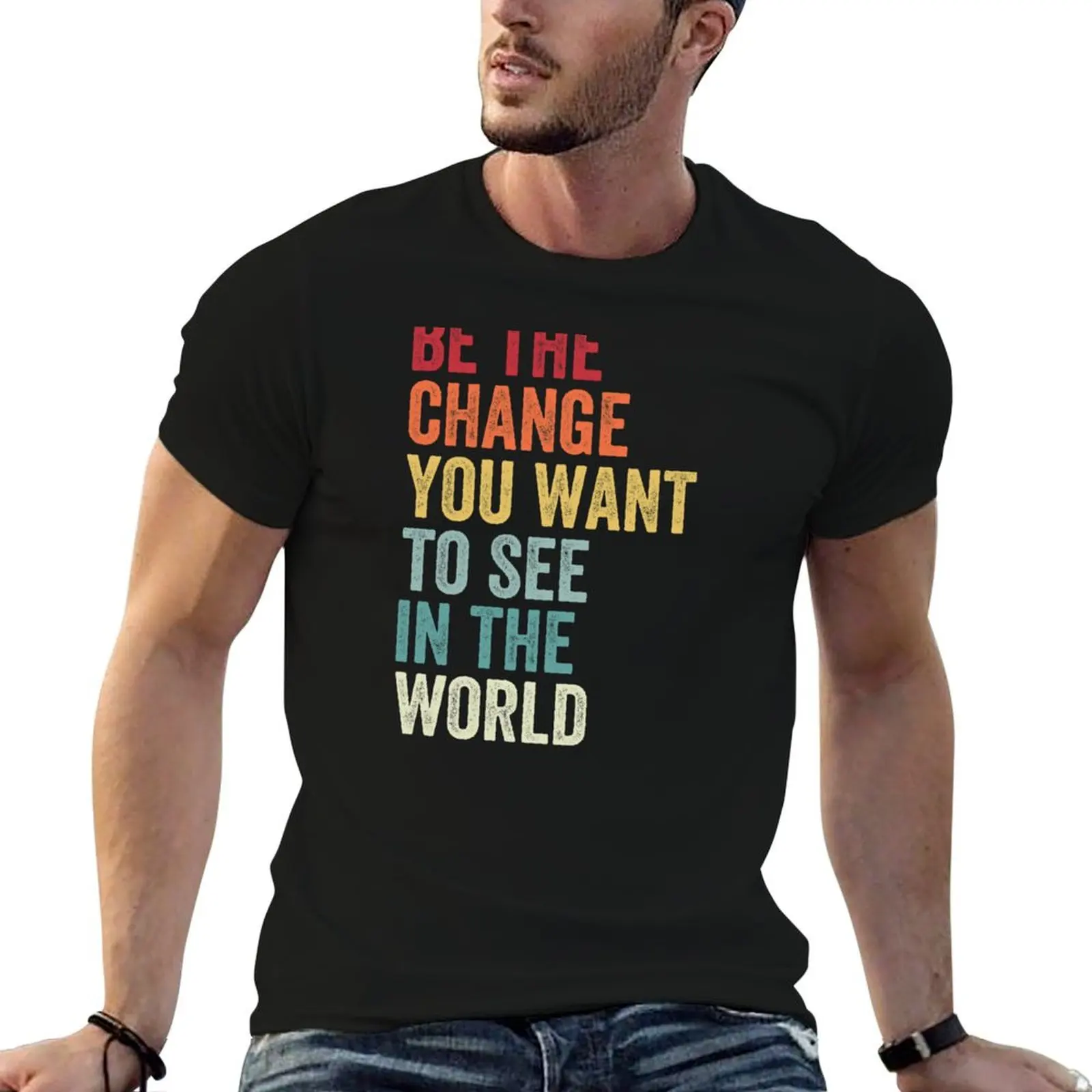 Be The Change You Want To See in The World, Equality T-Shirt t shirts for man graphic tees anime t shirts for man T-Shirt
Be The Change You Want To See in The World, Equality T-Shirt t shirts for man graphic tees anime t shirts for man T-Shirt
