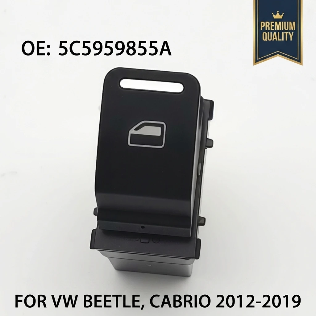 5C5959855A Electric Passenger Single Power Window Switch Button for VW Beetle Cabrio 2012-2019 3-Pin 5C5 959 855 A
5C5959855A Electric Passenger Single Power Window Switch Button for VW Beetle Cabrio 2012-2019 3-Pin 5C5 959 855 A