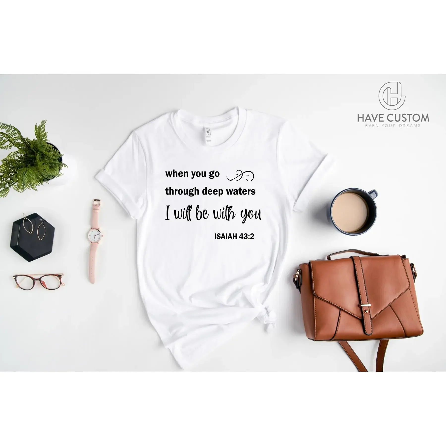 When You Go Through Deep Waters I Will Be With T Shirt Christian Quote Bible Verse Religious Inspiring Faith
When You Go Through Deep Waters I Will Be With T Shirt Christian Quote Bible Verse Religious Inspiring Faith
