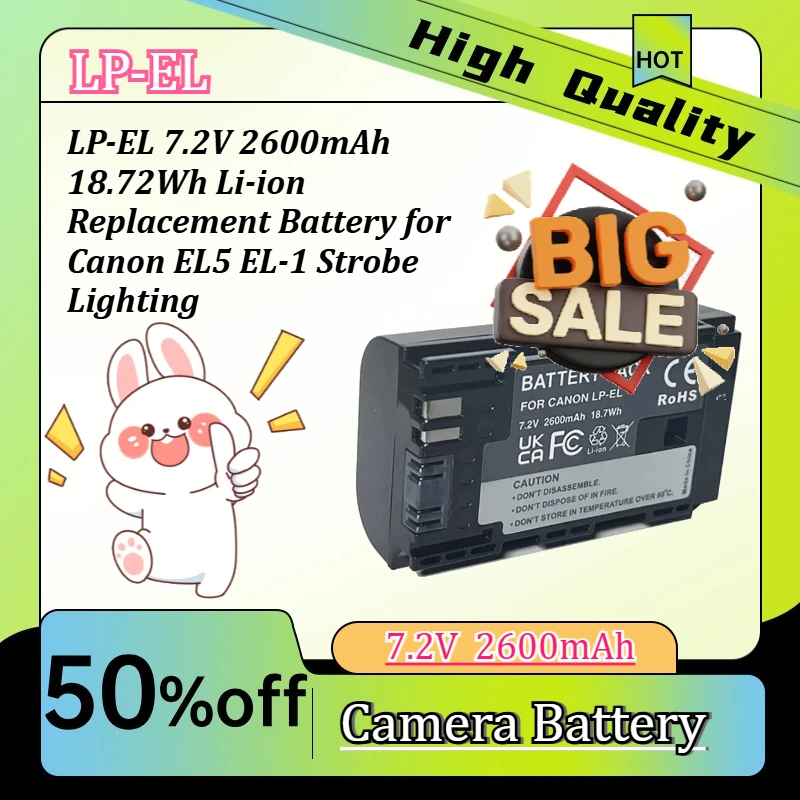High Capacity LP-EL 7.2V 2600mAh 18.72Wh Li-ion Replacement Battery for Canon EL5 EL-1 Strobe Lighting
High Capacity LP-EL 7.2V 2600mAh 18.72Wh Li-ion Replacement Battery for Canon EL5 EL-1 Strobe Lighting