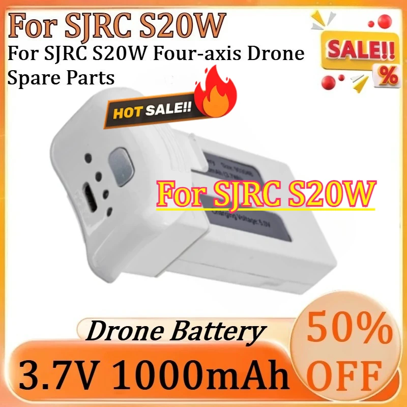 For SJRC S20W Four-axis Drone Spare Parts Remote Control Aircraft Rechargeable Batteries New 3.7V 1000mAh Lithium Battery
For SJRC S20W Four-axis Drone Spare Parts Remote Control Aircraft Rechargeable Batteries New 3.7V 1000mAh Lithium Battery