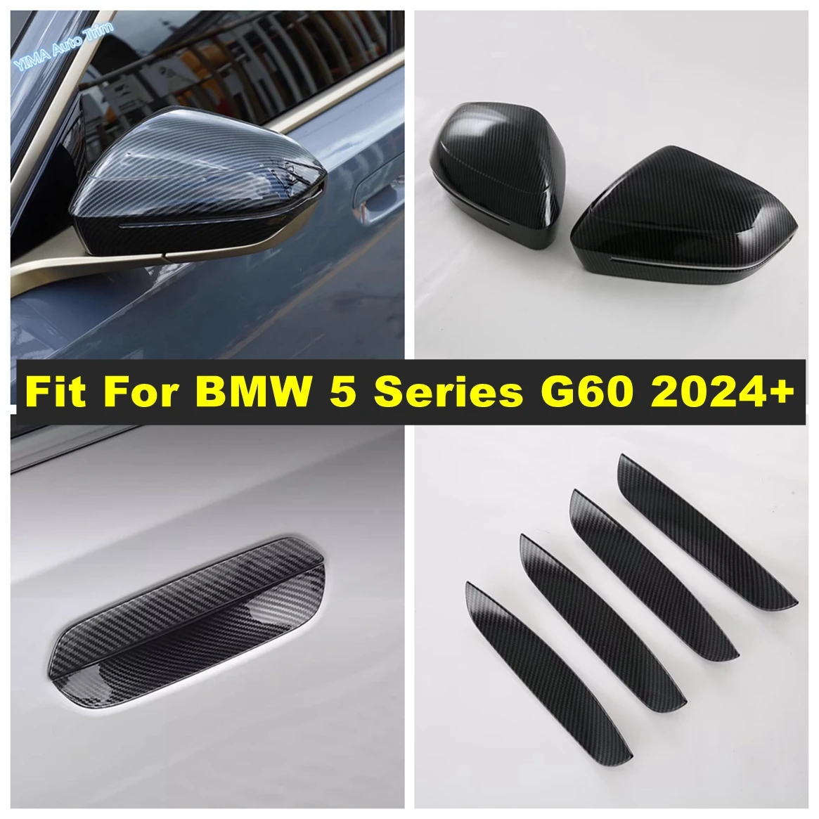 Carbon Fiber Auto Outer Side Door Rearview Mirror / Rear Door Handle Cover Trim ABS Accessories For BMW 5 Series G60 2024 2025
Carbon Fiber Auto Outer Side Door Rearview Mirror / Rear Door Handle Cover Trim ABS Accessories For BMW 5 Series G60 2024 2025