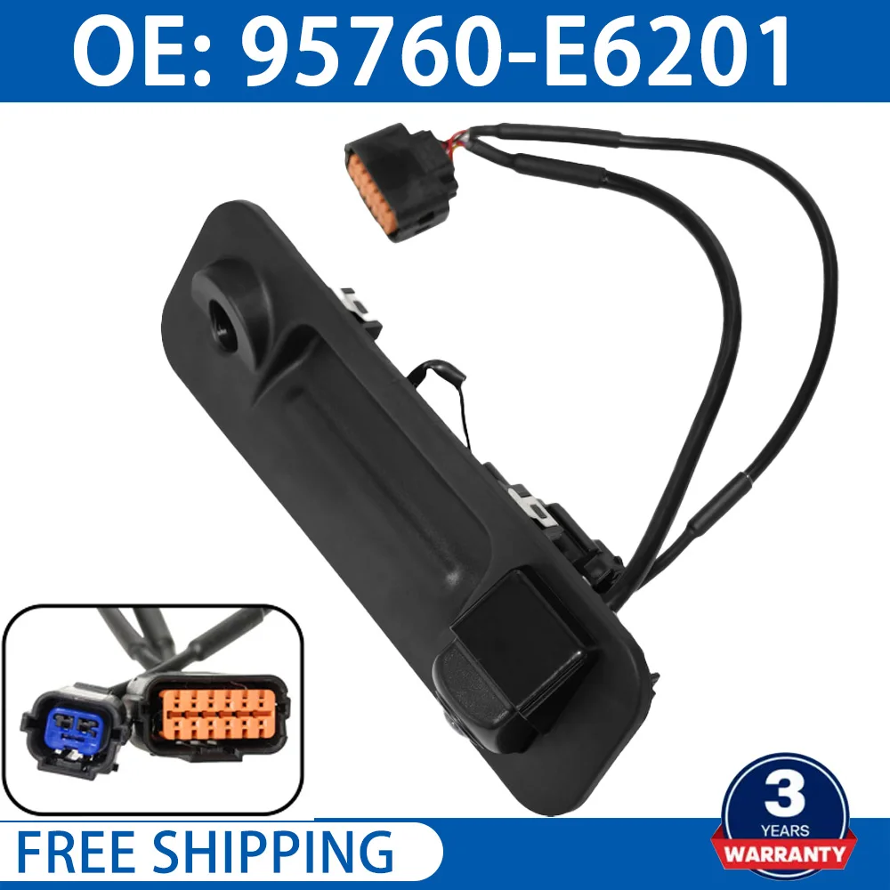 Rear View Parking Camera 95760-E6201 95760E6201 Assist Reversing Camera For Hyundai Sonata 2015-2017 95760-C2101 95760-C1100
Rear View Parking Camera 95760-E6201 95760E6201 Assist Reversing Camera For Hyundai Sonata 2015-2017 95760-C2101 95760-C1100