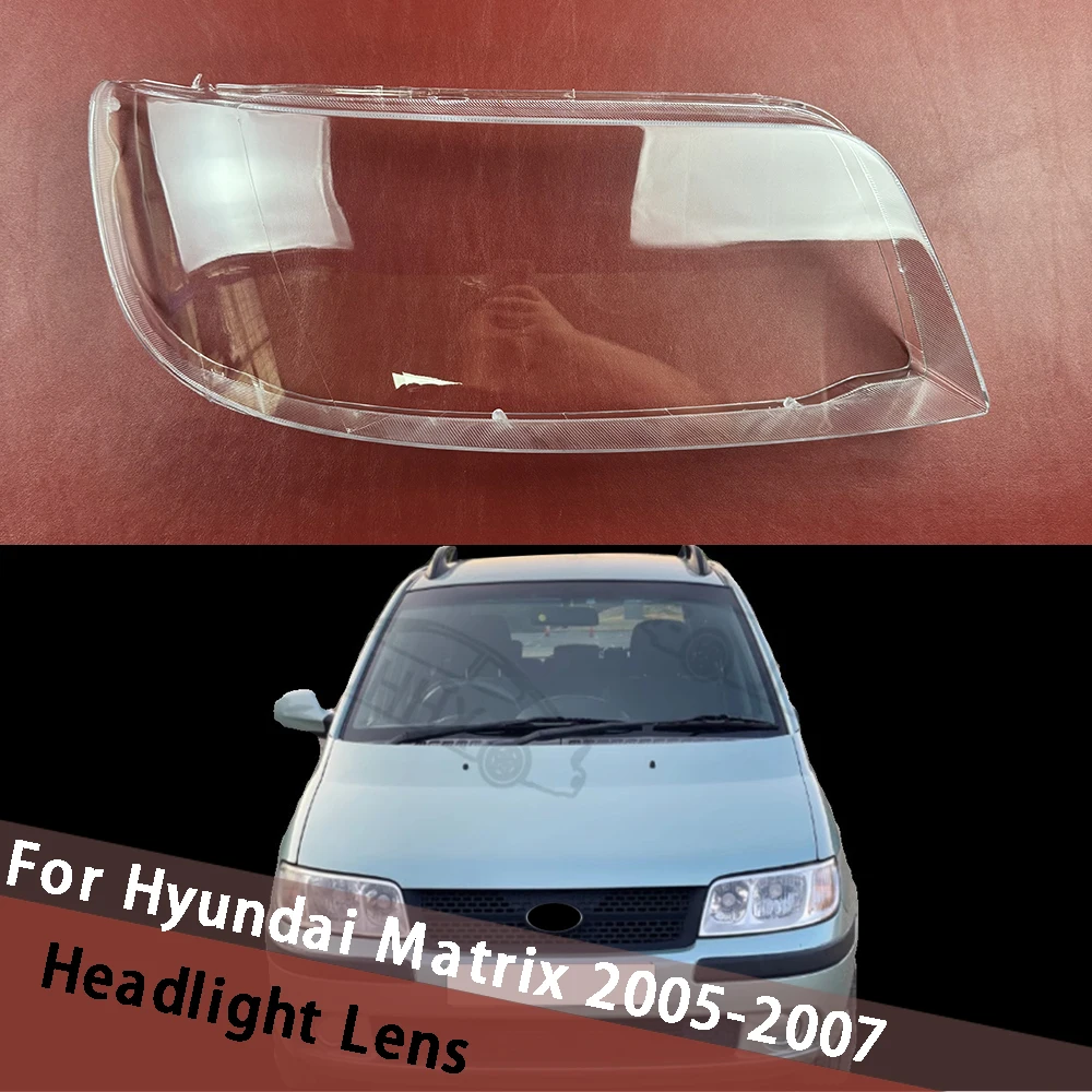 Для Hyundai Matrix 2005 2006 2007, крышка объектива фар, прозрачный абажур, корпус фары из плексигласа, автозапчасти
Для Hyundai Matrix 2005 2006 2007, крышка объектива фар, прозрачный абажур, корпус фары из плексигласа, автозапчасти
