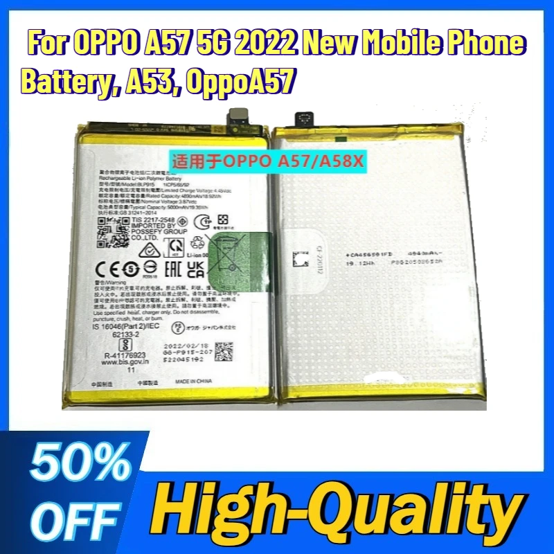 High-quality BLP915 Brand-new Lithium Battery for OPPO A57 5G 2022 New Mobile Phone Battery, A53, OppoA57
High-quality BLP915 Brand-new Lithium Battery for OPPO A57 5G 2022 New Mobile Phone Battery, A53, OppoA57