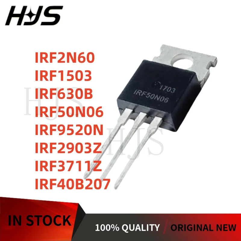 10 шт. IRF40B207 IRF2N60 IRF2903Z IRF1503 IRF3711Z IRF9520N IRF50N06 IRF630B TO-220 MOSFET полевая трубка Совершенно новая в наличии
10 шт. IRF40B207 IRF2N60 IRF2903Z IRF1503 IRF3711Z IRF9520N IRF50N06 IRF630B TO-220 MOSFET полевая трубка Совершенно новая в наличии
