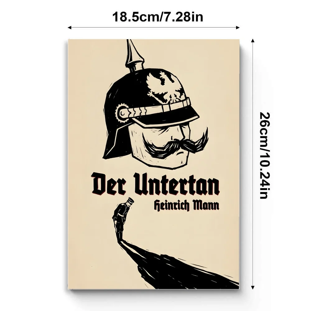 Der Untertan (The Loyal Subject) by Heinrich Mann, German Language Edition, Classic German Political and Social Satire Novel
Der Untertan (The Loyal Subject) by Heinrich Mann, German Language Edition, Classic German Political and Social Satire Novel