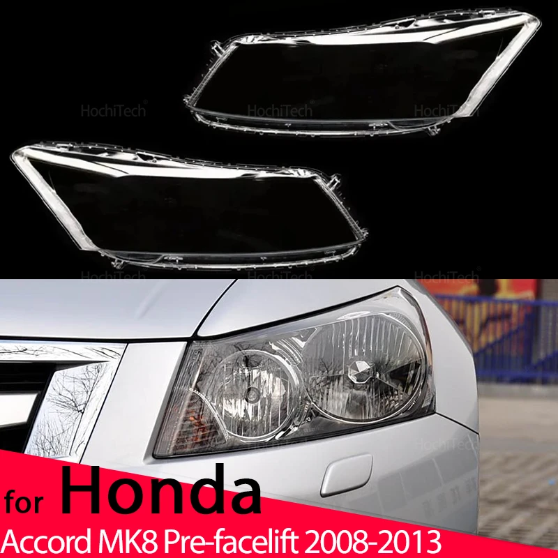 For Honda Accord MK8 Pre-facelift 2008-2013 Auto Front Headlight Cover Left and Right Headlamp Lamp Shell Mask Lampshade Lens
For Honda Accord MK8 Pre-facelift 2008-2013 Auto Front Headlight Cover Left and Right Headlamp Lamp Shell Mask Lampshade Lens