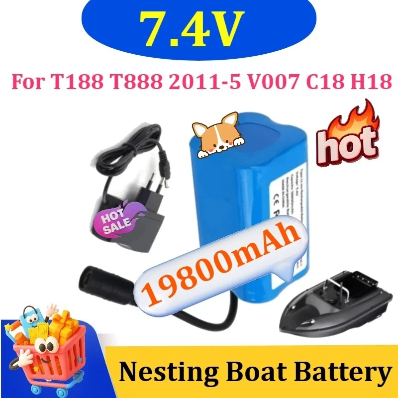 7.4V 19800mAh Battery with USB Charger for T188 T888 2011-5 V007 C18 H18 Remote Control RC Fishing Bait Boat Spare Battery Parts
7.4V 19800mAh Battery with USB Charger for T188 T888 2011-5 V007 C18 H18 Remote Control RC Fishing Bait Boat Spare Battery Parts