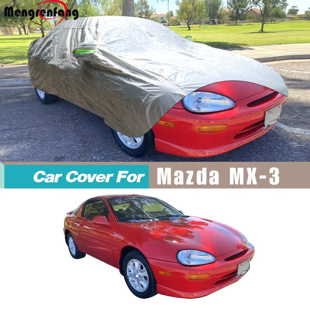 Car Cover Anti-UV Sun Shade Rain Snow Dust Protection Cover Windproof For Mazda MX-3 MX3 Eunos 30X Presso Autozam AZ-3 1991-1998
Car Cover Anti-UV Sun Shade Rain Snow Dust Protection Cover Windproof For Mazda MX-3 MX3 Eunos 30X Presso Autozam AZ-3 1991-1998