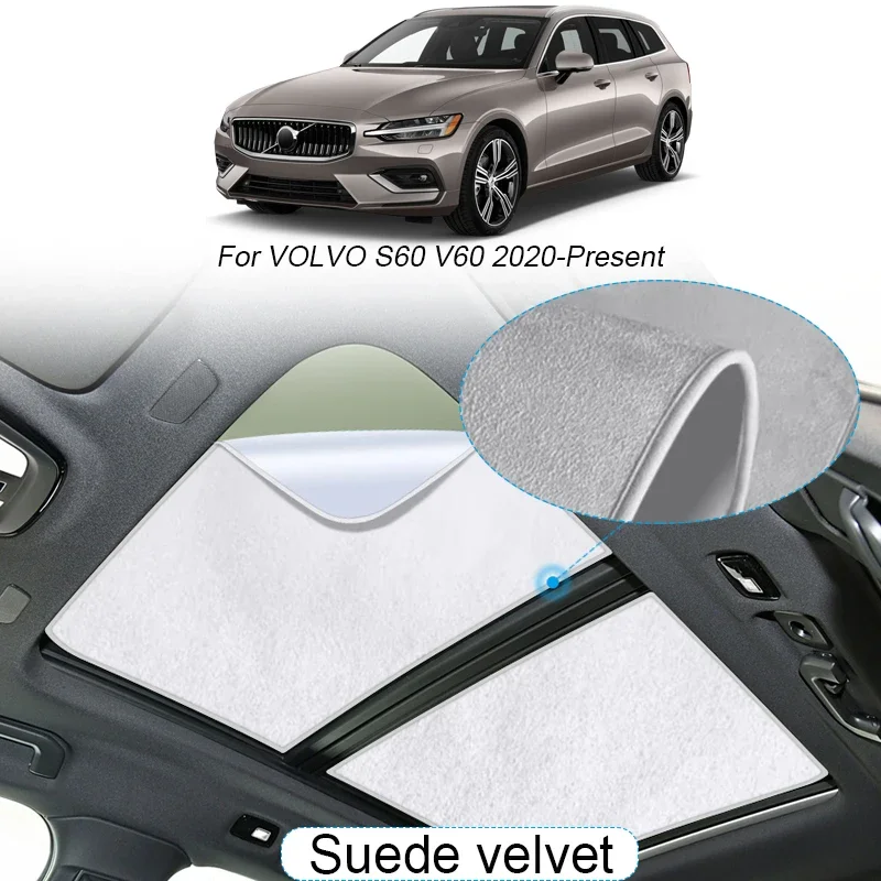 Suede Fabric Electrostatic Sunroof Shade for Volvo S60 V60 2020+ Heat Insulation Auto Accessory
Suede Fabric Electrostatic Sunroof Shade for Volvo S60 V60 2020+ Heat Insulation Auto Accessory