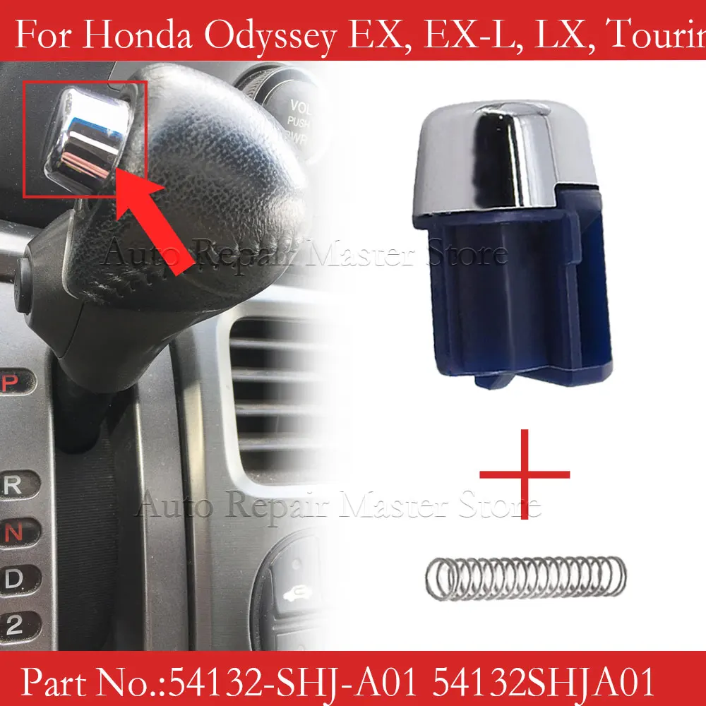 54132-SHJ-A01 Car Transmission Shift Lever Push Knob For Honda Odyssey 2005-2010 LHD
54132-SHJ-A01 Car Transmission Shift Lever Push Knob For Honda Odyssey 2005-2010 LHD