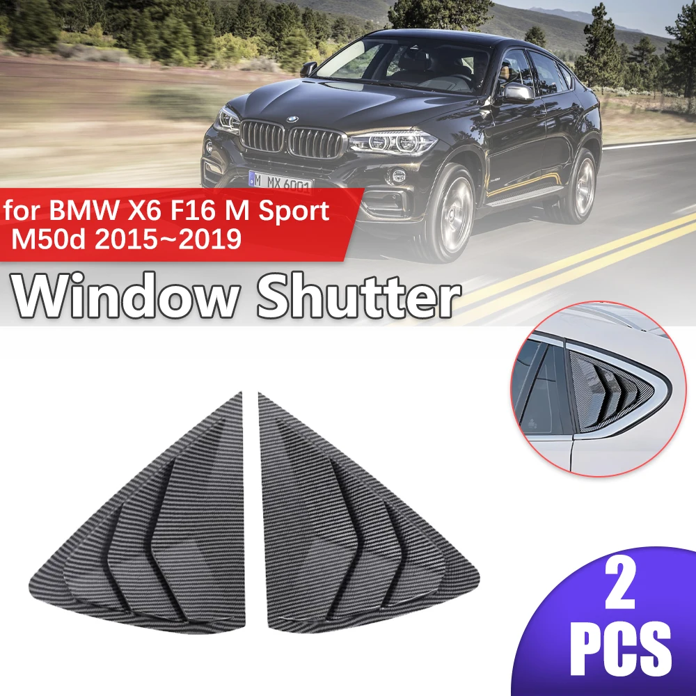 2pcs Car Shutter for BMW X6 F16 M Sport M50d 2015~2019 Carbon Fiber Rear Side Window ABS Louvers Triangular Sticker Accessories
2pcs Car Shutter for BMW X6 F16 M Sport M50d 2015~2019 Carbon Fiber Rear Side Window ABS Louvers Triangular Sticker Accessories