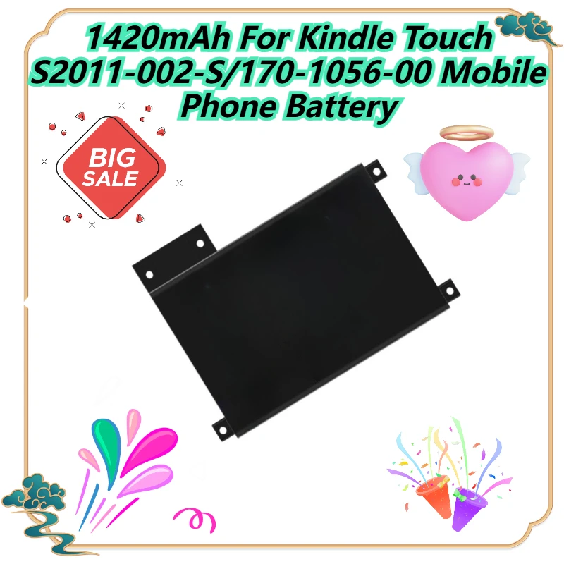 1420mAh For Kindle Touch S2011-002-S/170-1056-00 Mobile Phone Battery
1420mAh For Kindle Touch S2011-002-S/170-1056-00 Mobile Phone Battery