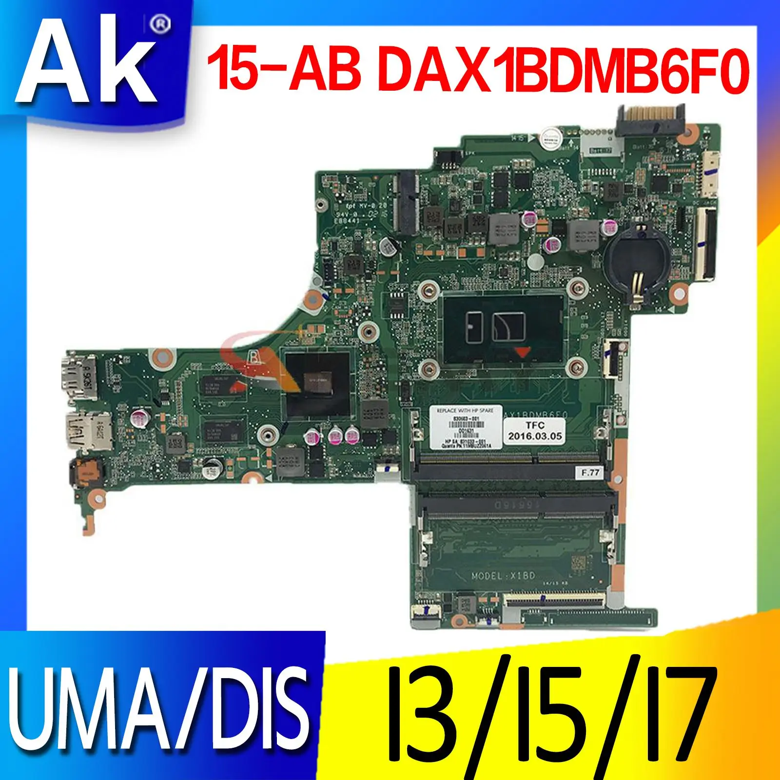 Для материнской платы HP PAVILION 15-AB 830597-501 830598-001 DAX1BDMB6F0 X1BC X1BE X1BDR X1BD-REV1.0/2.0 X1AD X1CD X1BDX X1BD
Для материнской платы HP PAVILION 15-AB 830597-501 830598-001 DAX1BDMB6F0 X1BC X1BE X1BDR X1BD-REV1.0/2.0 X1AD X1CD X1BDX X1BD