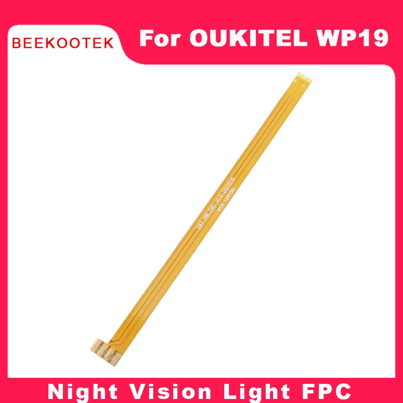 New Original OUKITEL WP19 Night Vision Light FPC Repair Replacement Accessories Parts For OUKITEL WP19 Smart Phone
New Original OUKITEL WP19 Night Vision Light FPC Repair Replacement Accessories Parts For OUKITEL WP19 Smart Phone