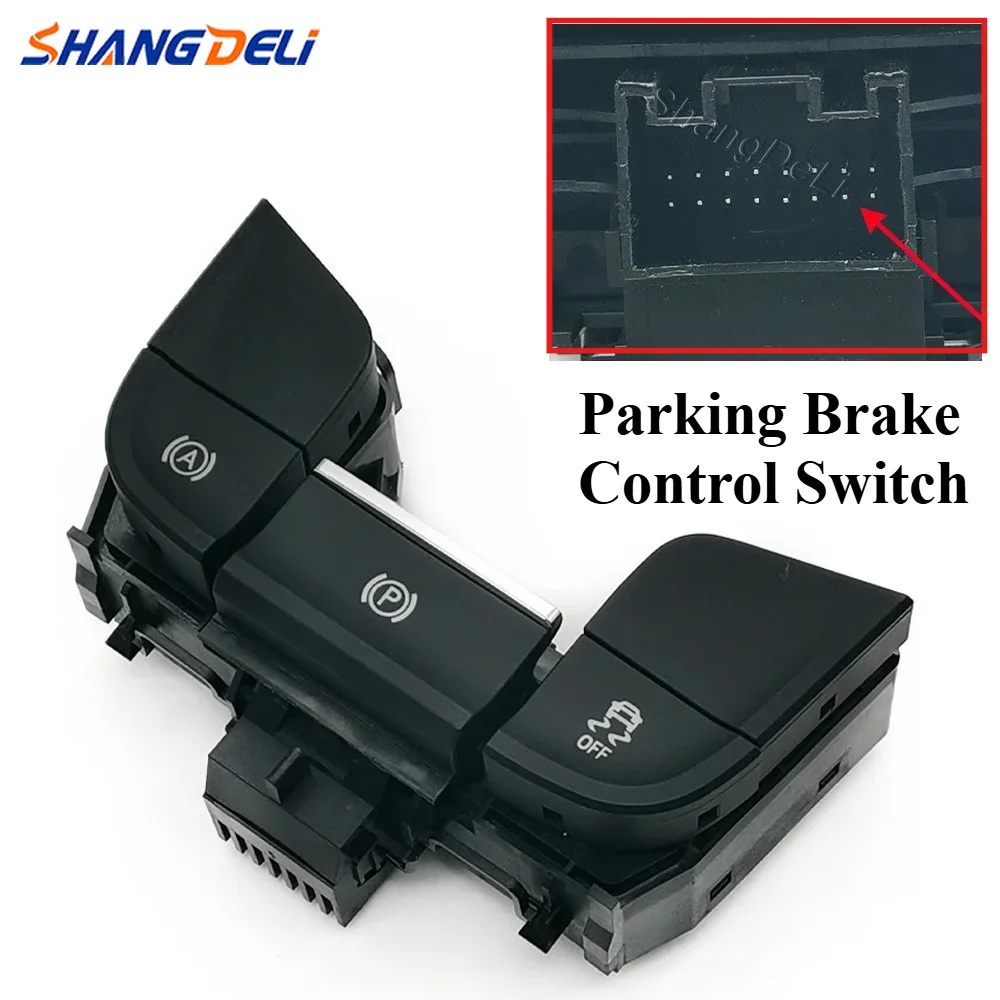 LHD Car Handbrake Hand Brake Switch Parking Handbrake Switch Button Fit for Skoda Kodiaq Car Accessories
LHD Car Handbrake Hand Brake Switch Parking Handbrake Switch Button Fit for Skoda Kodiaq Car Accessories