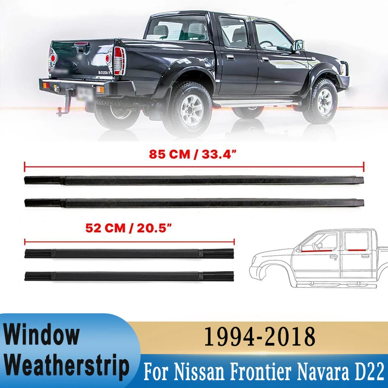 4Pcs Window Weatherstrip Side Door Outer Moulding Trim Sealing Belt For Nissan Frontier Navara D22 1994-2018 Crew cab 4door
4Pcs Window Weatherstrip Side Door Outer Moulding Trim Sealing Belt For Nissan Frontier Navara D22 1994-2018 Crew cab 4door
