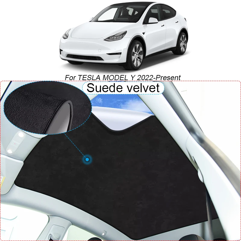 Car Suede Fabric Electrostatic Adsorption Sunroof Sunshade Heat Insulation Skylight Accessory For TESLA Model Y 2022-Present
Car Suede Fabric Electrostatic Adsorption Sunroof Sunshade Heat Insulation Skylight Accessory For TESLA Model Y 2022-Present